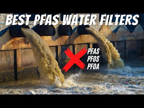 BEST Water Filters For PFAS Removal Review💧(Ultimate 2023 Guide To Removing Forever Chemicals)