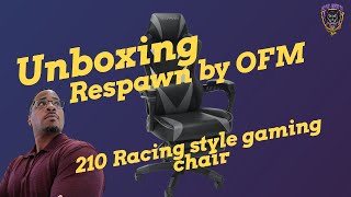 Respawn Gaming chair by OFM RSP-210 Unboxing 2021