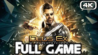 DEUS EX MANKIND DIVIDED Gameplay Walkthrough FULL GAME (4K 60FPS) No Commentary