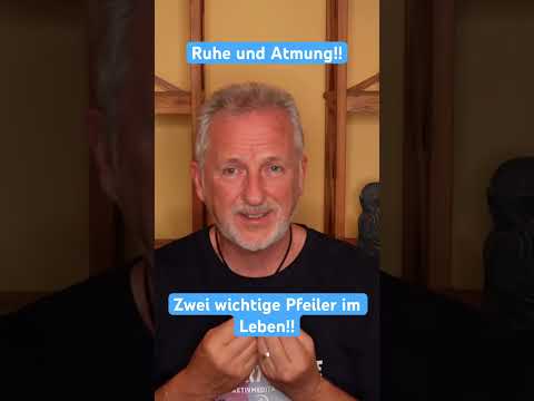 Ruhe und Atmung! Zwei wichtige Pfeiler im Leben!! www.aktivmeditation.de