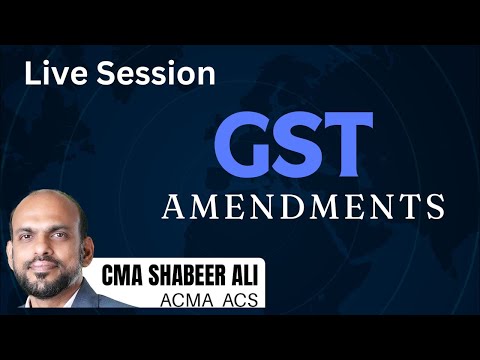 CMA Exam updates | GST amendments