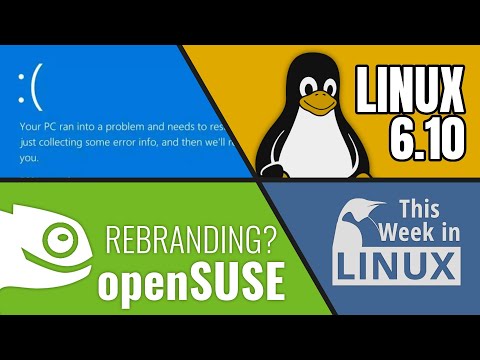 Linux 6.10, Windows Global Outage, openSUSE Brand Drama, GNOME Director Leaves & more Linux news