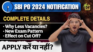 SBI PO 2024 Notification | New Exam Pattern, Vacancy, Syllabus | Complete Details by Vijay Mishra