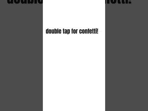 double tap 4 confetti