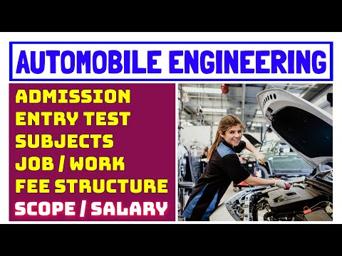 Automobile Engineering (Automotive) | Salary, Scope, Fees and Admission of Automobile Engineering