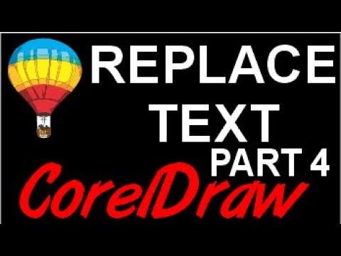 Corel Draw Tips & Tricks Find and Replace Text to THE MAX Part 4