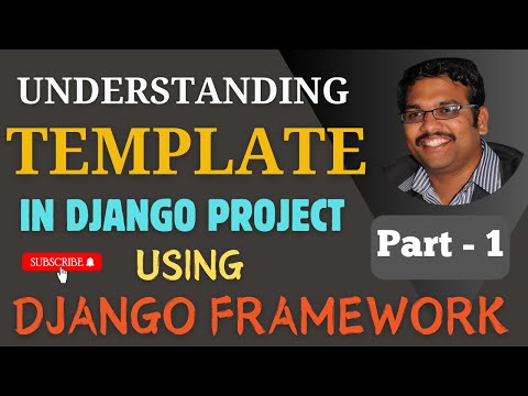 Template in Django Framework - Part 1 || Understanding of Templates in Django Framework || Python