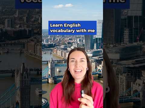 English vocabulary in London