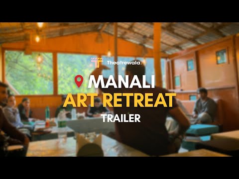 I Spent a Week at Manali Art Retreat and Here's What Happened