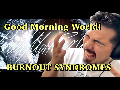 【海外の反応】BURNOUT SYNDROMES - Good Morning World!［リアクション動画］- Reaction Video -［メキシコ人の反応］