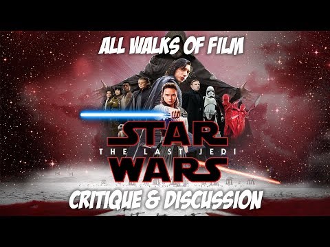 The Last Jedi: Critique & Discussion (with "Maverick")