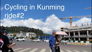 Cycling in Kunming ride#2