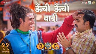 Oonchi Oonchi Waadi | OMG 2 | Akshay Kumar, Pankaj Tripathi, Yami Gautam | Hansraj Raghuwanshi