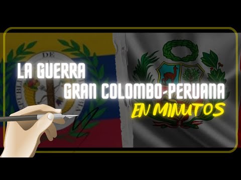 LA GUERRA COLOMBO PERUANA 1828-1829 en minutos