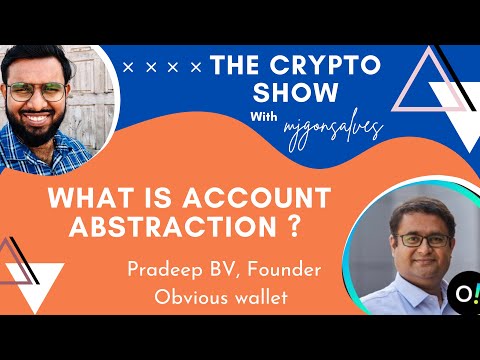 What is Account Abstraction? | Ft Obvious Founder Pradeep BV | MJgonsalves