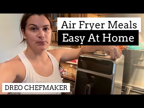 AIR FRYER MEALS YOU NEED TO TRY FOR THE SUMMER! COOK LIKE A CHEF AT HOME WITH THE DREO AIR FRYER