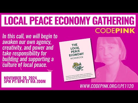 Local Peace Economy Gathering: November 20, 2024 | Re-Centering Culture to Build Peace