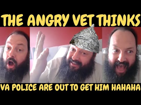 The Angry Vet Claims VA Hospital Is Plotting Against Him—Conspiracy Theories Fly!