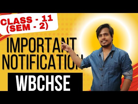 IMPORTANT NOTICE FOR CLASS 11 | WBCHSE | #wbboard #westbengalboard #wbchseboard #wbchse #ajeducom