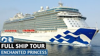 Enchanted Princess | Full Walkthrough Ship Tour & Review 4K | Princess Cruises 2022