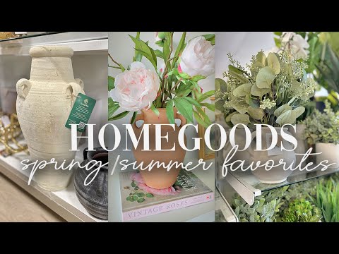 HOMEGOODS SPRING AND SUMMER HOME DECOR FAVORITES || SPRING/SUMMER HOME DECOR IDEAS 2024