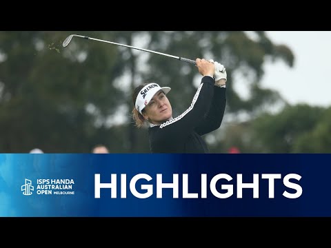 Hannah Green | ISPS HANDA Australian Open | Round 3 Highlights