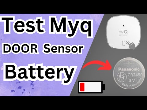 Test Myq Door Sensor Battery | Myq door sensor not working | Myq Garage Door Not Working |