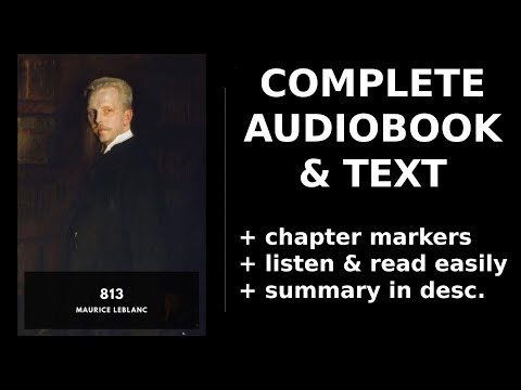 813 (1/2) 🔥 By Maurice Leblanc. FULL Audiobook