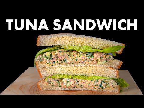 How to make the Best Tuna Sandwich