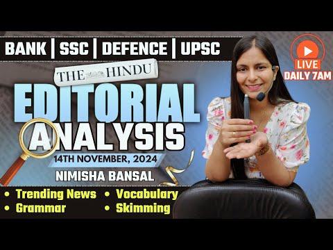 Editorial Analysis | 14th November, 2024 | Vocab, Grammar, Reading, Skimming | Nimisha Bansal