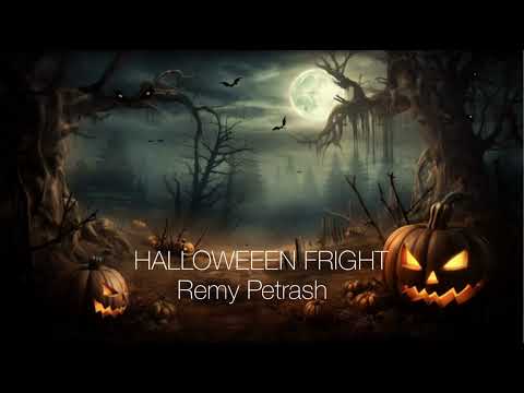 Halloween Fright - Remy Petrash