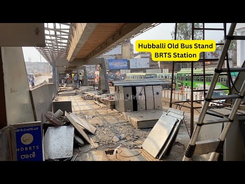 Hubli Old Bus Stand BRTS Station being demolished