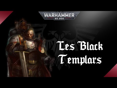 WARHAMMER 40K | Les Black Templars