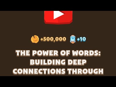 THE POWER OF WORDS BUILDING DEEP CONNECTIONS THROUGH COMMUNICATION