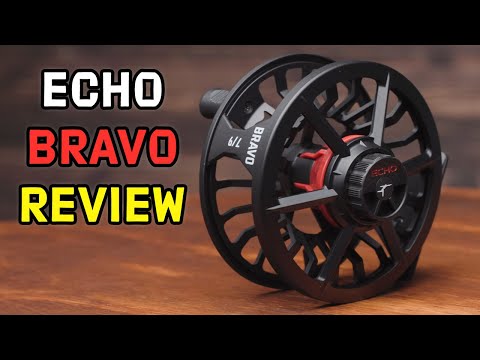 Echo Bravo Fly Reel Review