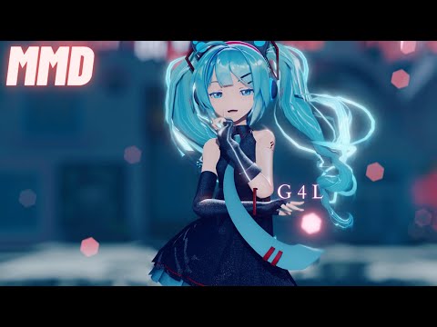 【MMD】 G4L  Sour初音ミク【4K】