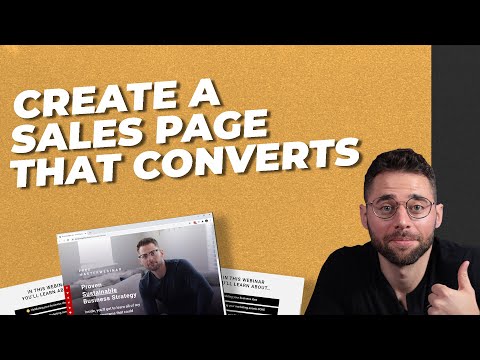 The Ultimate Sales Page Tutorial: Create HIGH Converting Sales Pages in 1 Hour