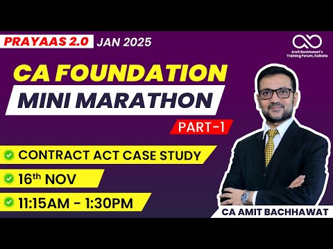 Lec 1: Contract Act Case Study Part-1 | CA Foundation Mini Marathon | Jan 25 | CA Amit Bachhawat