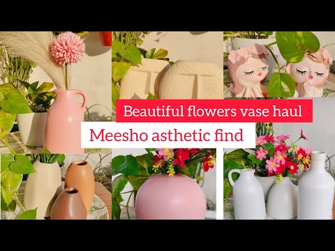 10+ Beautiful Flowe Vase HAUL | Meesho flower vase haul | starting at 100/- #flowervase #meesho