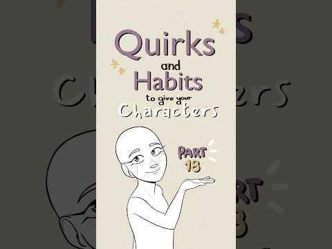 quirks to give your characters part 18 🗯️ #writing #drawing #art #artist #oc #originalcharacter