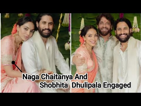 Naga Chaitanya And Shobhita Dhulipala Engaged #trending #shortvideo #viralvideo l