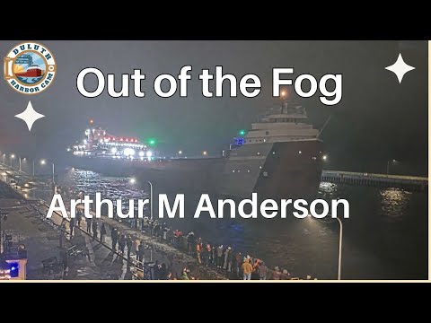 "Out of the Fog" Arthur M Anderson arrived in Duluth 12/27/2024