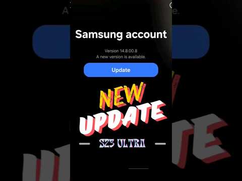 New Samsung Update for Account #samsung