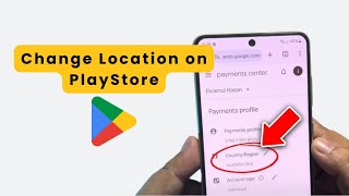 How to Change Your Country on Google Playstore (2025 Guide)