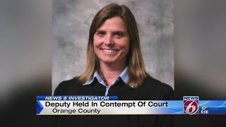 Deputy held in contempt of court