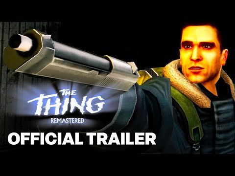 The Thing: Remastered - Official Gameplay Trailer