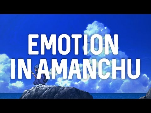 Emotion in Amanchu