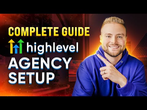 Complete GoHighLevel Agency Setup Tutorial (5+ Hours)