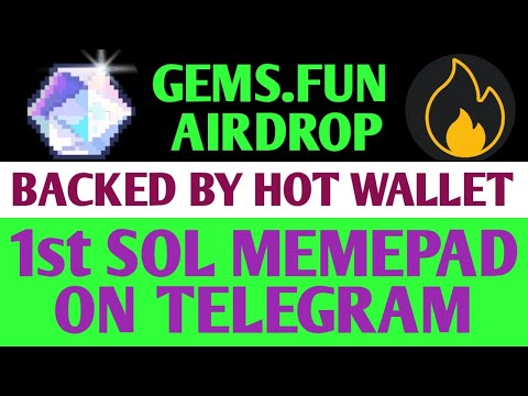 Gems.Fun Airdrop Full Details | Gems Fun Airdrop Backed By Hot Wallet 🔥| Gems Fun Memepad  Update