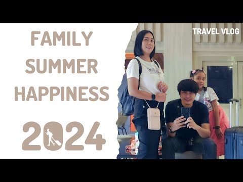 Family Summer Happiness 2024